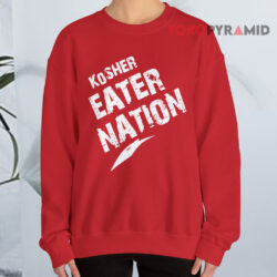 Kosher Eater Nation Shirt 4 Kosher Eater Nation Sweatshirt