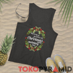 Laurel Wreath My Hallmark Christmas Movie Watching Sweatshirt 3 Laurel Wreath My Hallmark Christmas Movie Watching Tank Top