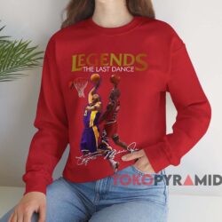 Legends The Last Dance Michael Jordan Kobe Bryant T-shirt 4 Legends The Last Dance Michael Jordan Kobe Bryant T shirt Red Sweatshirt
