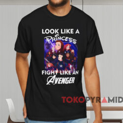 Look Like A Princess Fight Like An Avenger T shirt Black T shirt