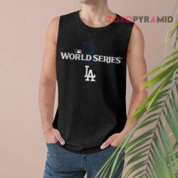 Los Angeles Dodgers 2024 World Series T-Shirt 2 Los Angeles Dodgers 2024 World Series Tank Top