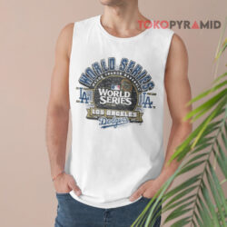 Los Angeles Dodgers 2024 World Series Shirt 2 Los Angeles Dodgers 2024 World Series Tank Top