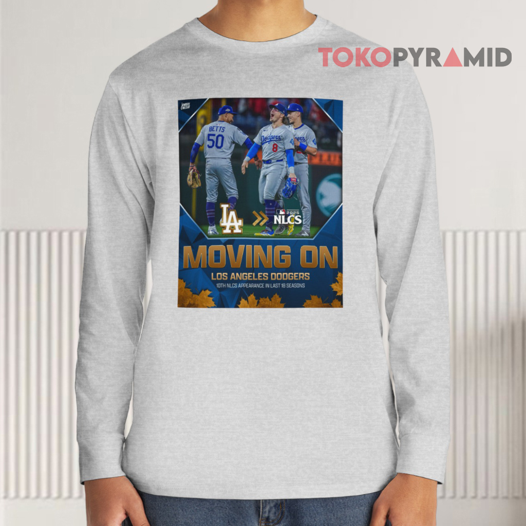 Los Angeles Dodgers 2025 Moving On Nlcs Long sleeved Los Angeles Dodgers 2025 Moving On Nlcs Long sleeved