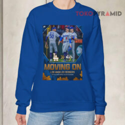 Los Angeles Dodgers 2025 Moving On NLCS Shirt 3 Los Angeles Dodgers 2025 Moving On Nlcs Sweatshirt