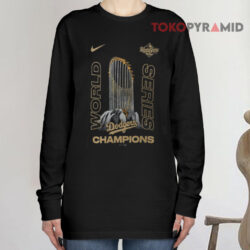 Los Angeles Dodgers 2025 World Series Champions Raise The Trophy Shirt 4 Los Angeles Dodgers 2025 World Series Champions Raise The Trophy Long sleeved