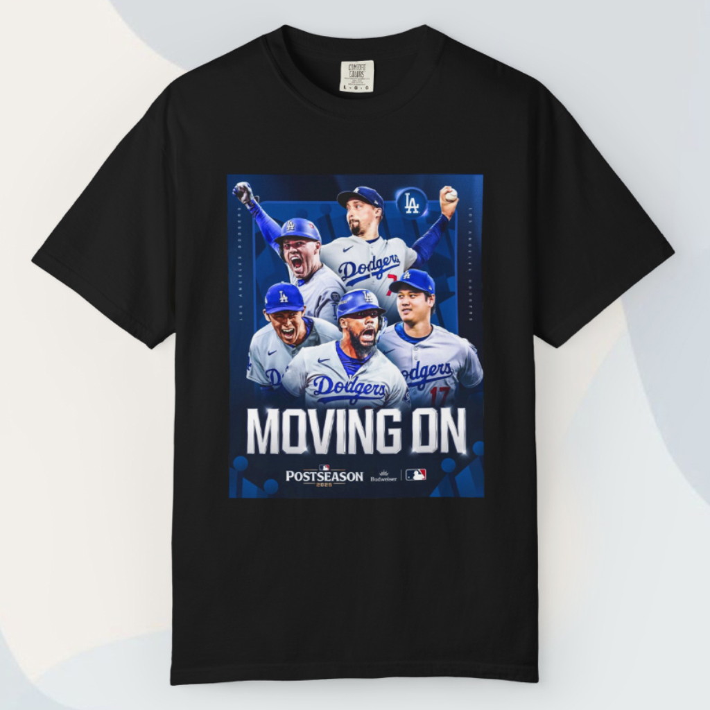 Los Angeles Dodgers Moving On 2025 Mlb Nlcs T shirt Los Angeles Dodgers Moving On 2025 Mlb Nlcs T shirt