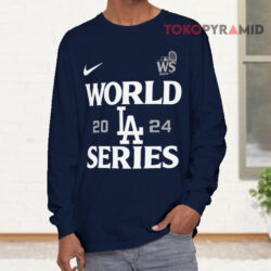 Los Angeles Dodgers Nike 2024 World Series Shirt 4 Los Angeles Dodgers Nike 2024 World Series Long sleeved