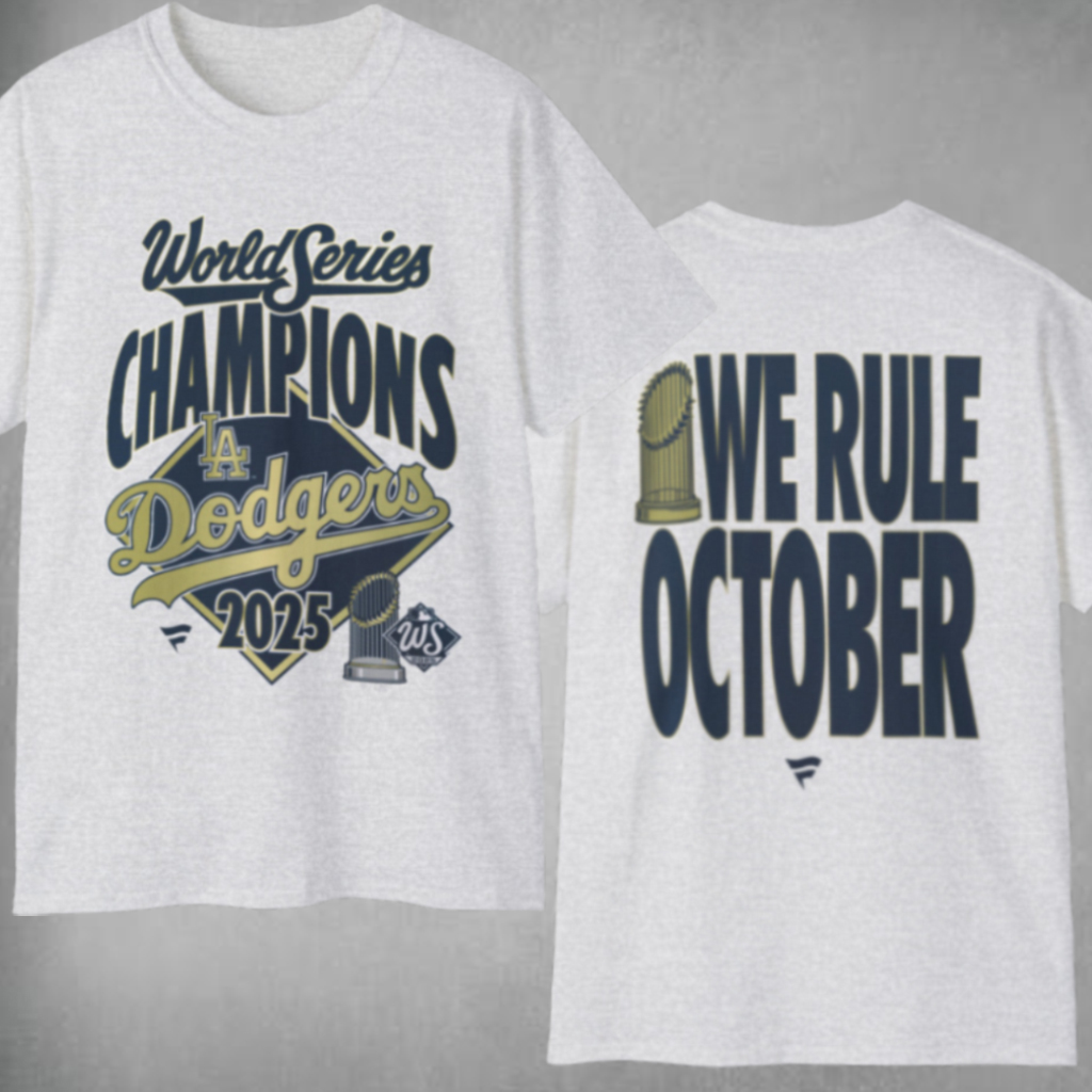Los Angeles Dodgers We Rule October 2025 World Series Champions Grey T shirt Los Angeles Dodgers We Rule October 2025 World Series Champions Grey T shirt