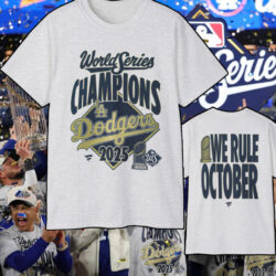 Los Angeles Dodgers We Rule October 2025 World Series Champions T shirt