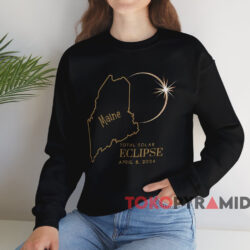 Maine Total Solar Eclipse 2024 Shirt 4 Maine Total Solar Eclipse 2024 Shirt Black Sweatshirt
