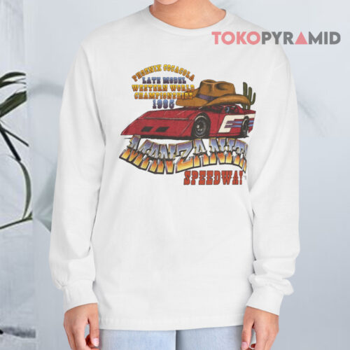 Manzanita Speedway Shirt Phoenix Cocacola Late Model Western World Championships 1985 Long sleeved Manzanita Speedway Shirt Phoenix Cocacola Late Model Western World Championships 1985 Long sleeved