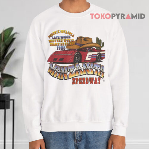 Manzanita Speedway Shirt Phoenix Cocacola Late Model Western World Championships 1985 Sweatshirt Manzanita Speedway Shirt Phoenix Cocacola Late Model Western World Championships 1985 Sweatshirt
