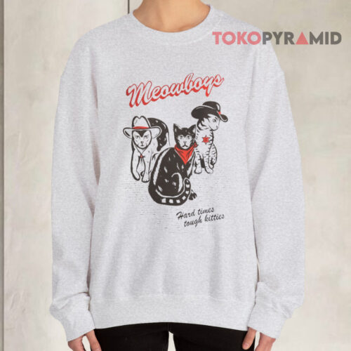 Meowboys Sweatshirt Meowboys Sweatshirt