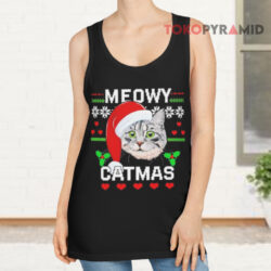 Meowy Catmas Ugly Christmas Sweatshirt 3 Meowy Catmas Ugly Christmas Tank Top