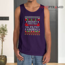 Merry Christmas Ya Filthy Animal Sweatshirt 3 Merry Christmas Ya Filthy Animal Tank Top