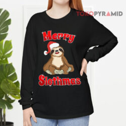 Merry Slothmas Sweatshirt 4 Merry Slothmas Long sleeved