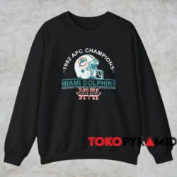 Miami Dolphins 1992 AFC Champions Shirt 3 Miami Dolphins 1992 Afc Champions Shirt Black Sweatshirt