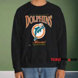 Miami Dolphins Miami Florida Shirt Black Sweatshirt