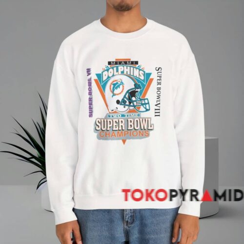 Miami Dolphins Two Time Super Bowl Champions Shirt White Sweatshirt