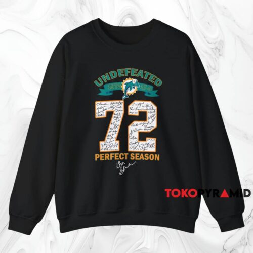 Miami Dolphins Undefeated Perfect Season Shirt Black Sweatshirt