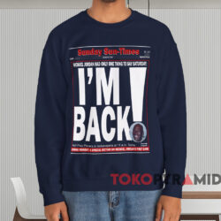 Michael Jordan I'm Back T-shirt 3 Michael Jordan I'm Back T shirt Navy Sweatshirt