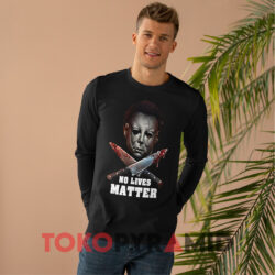 Michael Myers No Lives Matter Black Long sleeved