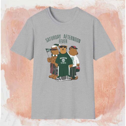 Michigan State Spartans Saturday Afternoon Fever Shirt Grey T shirt
