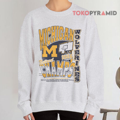 Michigan Wolverines Basketball National Champions Sweatshirt
