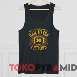 Michigan Wolverines 2024 Rose Bowl Champions Mindset T-shirt 4 Michigan Wolverines Hail To The Victors 2024 Rose Bowl Champions Mindset T shirt Black TankTop