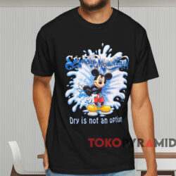 Mickey Mouse Splash Mountain Dry Is Not An Option T shirt Black T shirt