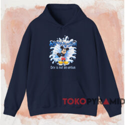 Mickey Mouse Splash Mountain Dry Is Not An Option T-shirt 2 Mickey Mouse Splash Mountain Dry Is Not An Option T shirt Navy Hoodie