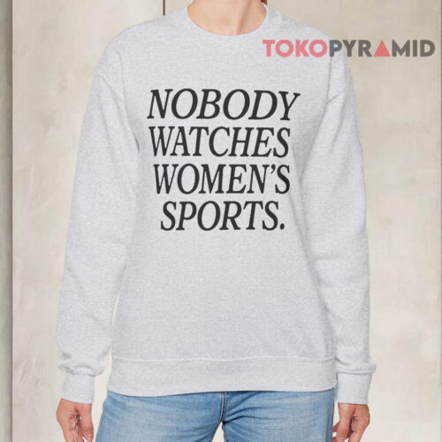 Mike McDaniel Nobody Watches Women's Sports Sweatshirt Mike McDaniel Nobody Watches Women's Sports Sweatshirt