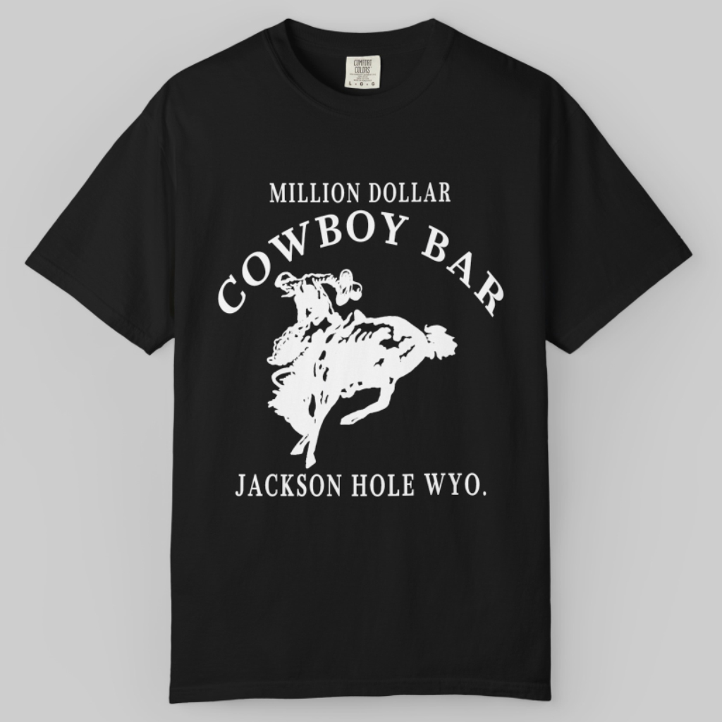Million Dollar Cowboy Bar Shirt Jackson Hole Wyoming T shirt Million Dollar Cowboy Bar Shirt Jackson Hole Wyoming T shirt