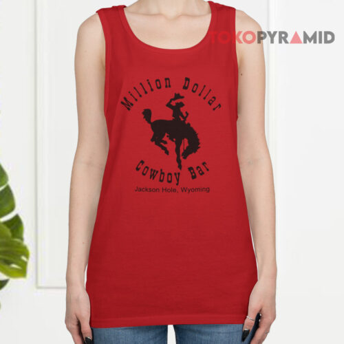 Million Dollar Cowboy Bar Vintage Shirt Jackson Hole Wyoming Tank Top Million Dollar Cowboy Bar Vintage Shirt Jackson Hole Wyoming Tank Top