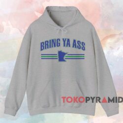 Minnesota Timberwolves Bring Ya Ass Shirt 2 Minnesota Timberwolves Bring Ya Ass Shirt Grey Hoodie