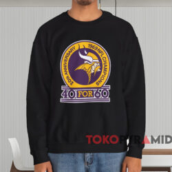 Minnesota Vikings 40 For 60 Shirt 4 Minnesota Vikings 40 For 60 Shirt Black Sweatshirt