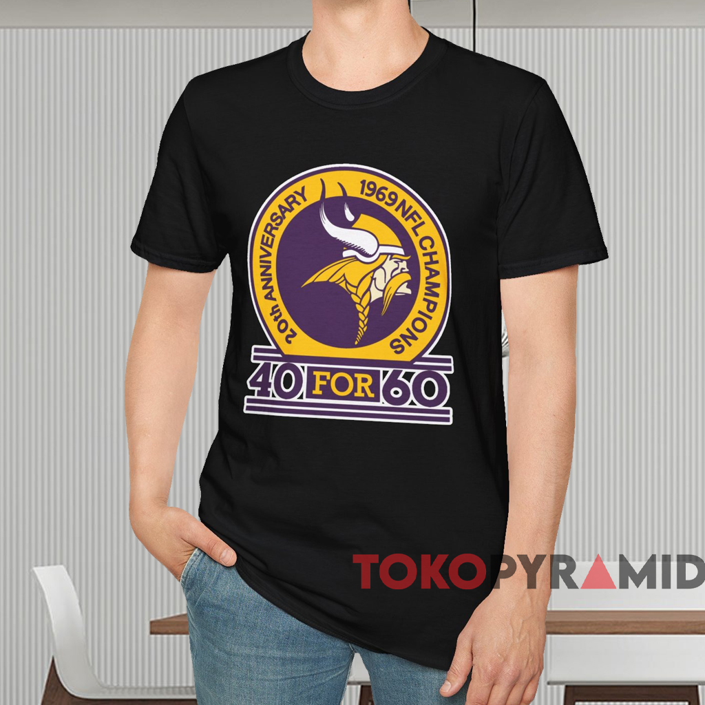 Minnesota Vikings 40 For 60 Shirt Black T shirt Minnesota Vikings 40 For 60 Shirt Black T shirt