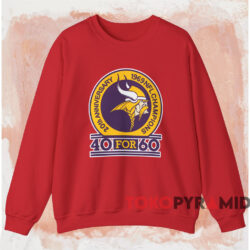 Minnesota Vikings 40 For 60 Shirt 3 Minnesota Vikings 40 For 60 Shirt Red Sweatshirt