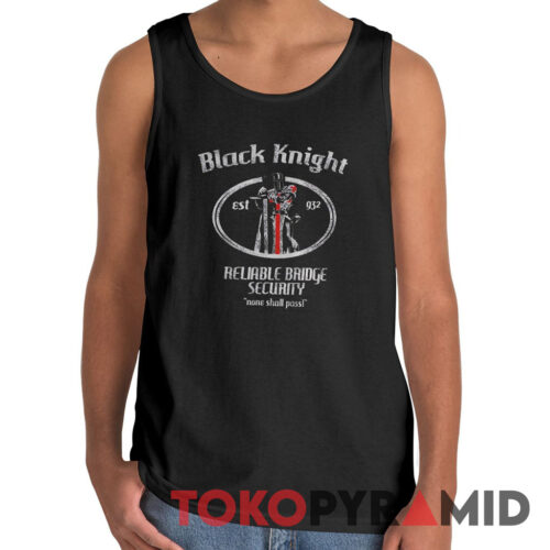 Monty Python Black Knight Reliable Bridge Security Tank Top Monty Python Black Knight Reliable Bridge Security Tank Top