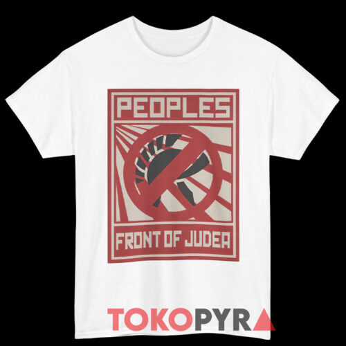 Monty Python People's Front Of Judea Shirt Monty Python People's Front Of Judea Shirt