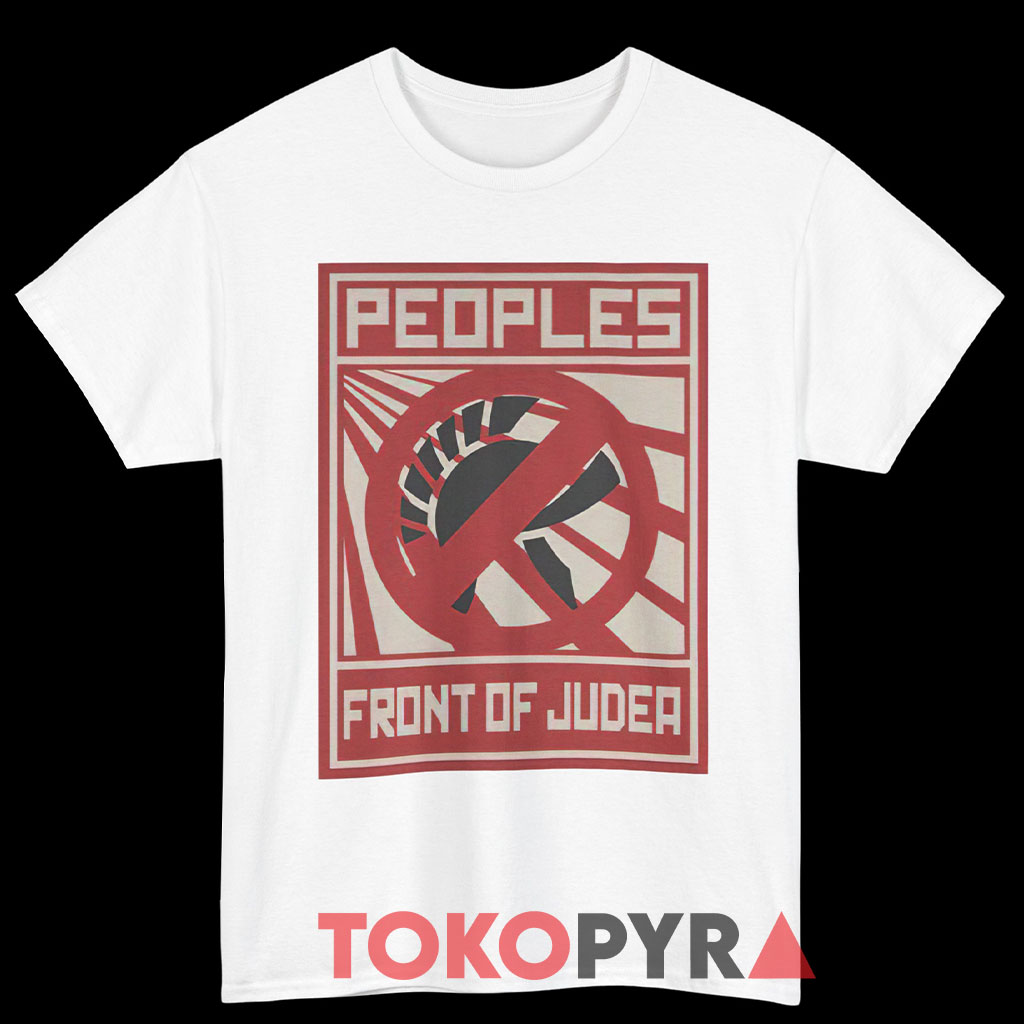 Monty Python People's Front Of Judea Shirt Monty Python People's Front Of Judea Shirt
