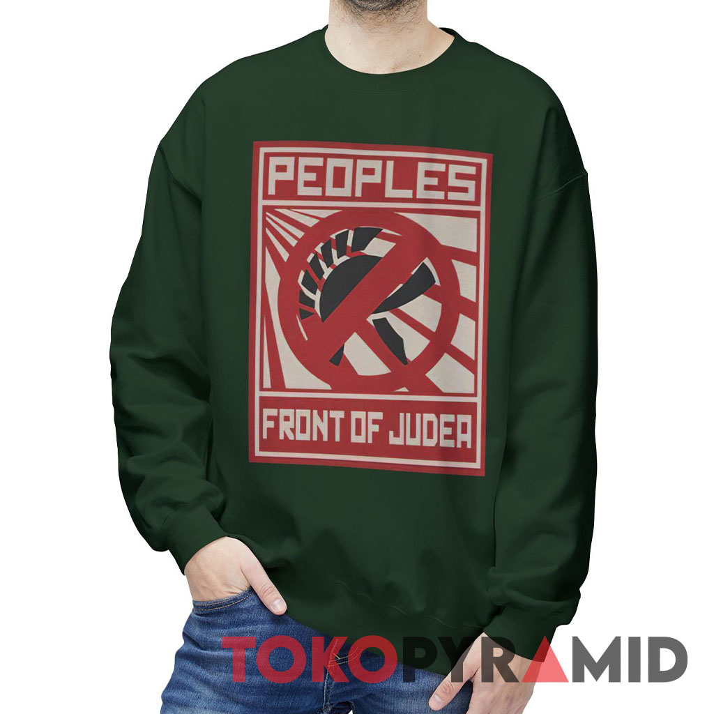 Monty Python People's Front Of Judea Sweatshirt Monty Python People's Front Of Judea Sweatshirt