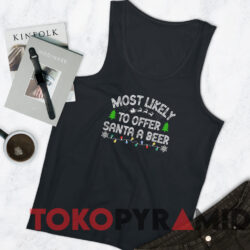 Most Likely To Offer Santa A Beer Christmas Sweatshirt 4 Most Likely To Offer Santa A Beer Christmas Sweatshirt Black TankTop