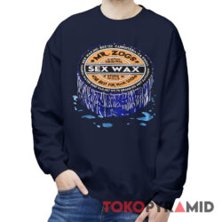 Mr Zogs Sex Wax Sweatshirt
