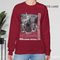 National Champions 2020 Alabama Football Shirt 2 National Champions 2020 Alabama Football Sweatshirt