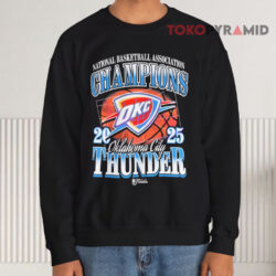 NBA Finals Oklahoma City Thunder 2025 Basketball Champions Shirt 3 Nba Finals Oklahoma City Thunder 2025 Basketball Champions Sweatshirt
