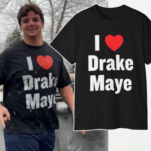 New England Patriots Will Campbell I Love Drake Maye T shirt New England Patriots Will Campbell I Love Drake Maye T shirt