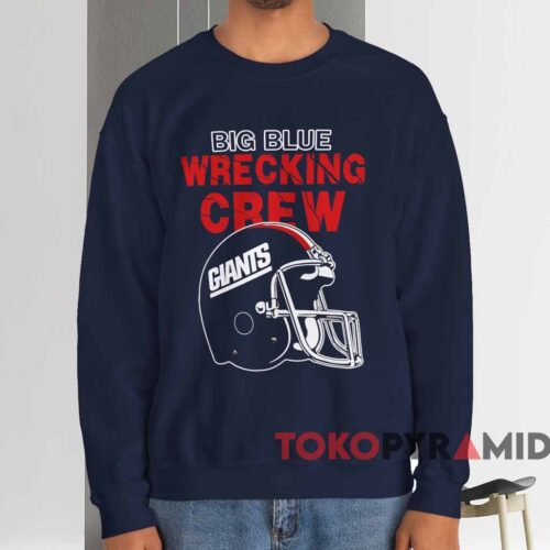 New York Giants Big Blue Wrecking Crew Shirt Navy Sweatshirt