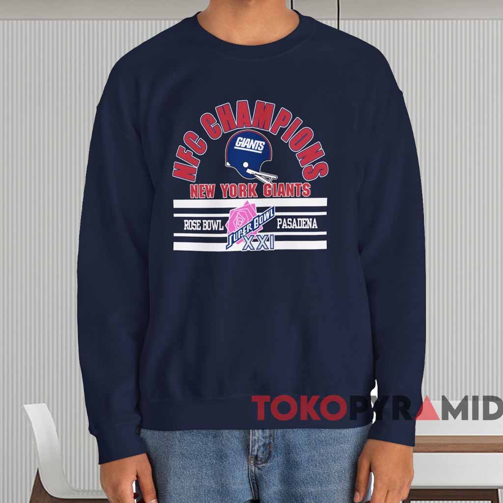 New York Giants Rose Bowl Xxi Nfc Champions Shirt Navy Sweatshirt New York Giants Rose Bowl Xxi Nfc Champions Shirt Navy Sweatshirt