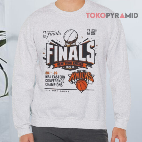 New York Knicks Finals 2025 26 Eastern Conference Champions Sweatshirt Front